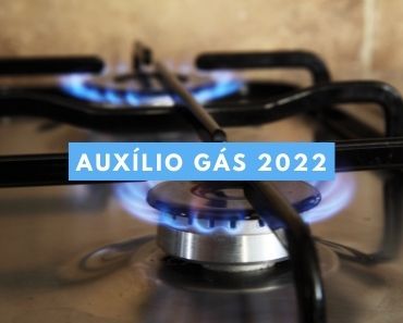 Leia mais sobre o artigo Auxílio Gás 2022: Como funciona e quem pode solicitar